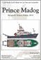 Preview: walisisches Forschungsschiff Prince Madog (Bj. 2001) 1:250 extrem²