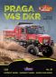 Preview: LKW-Rennwagen – Praga V4S DKR "Lady Praga" Dakar-Rally 2022-2023 1:32 präzise