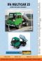 Preview: DDR-Kleinfahrzeug IFA Multicar 25 einseitiger Kipper 1:32 präzise