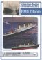 Preview: Passagierschiff RMS Titanic 1:200 deutsche Anleitung