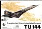 Preview: Überschallverkehrsflugzeug Tupolew Tu-144 1:100 Raprint DDR-Verlag Junge Welt (Kranich Bogen)