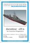 Preview: Zerstörer „Z 51"  der Deutschen Kriegsmarine als Vollrumpfmodell 1:250