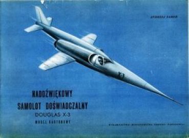 Experimentalflugzeug Douglas X-3 Stiletto (1952) 1:33 extrem selten