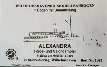 Förde und Salondampfer von 1907 "Alexandra" im Mastab 1:250 Wilhelmshavener Modellbaubogen Nr. 1082