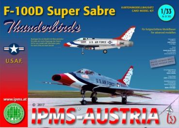 Kampfflugzeug F-100D Super Sabre Thunderbirds 1:33 metallic Druck, deutsche Anleitung