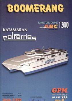 Katamaran-Schnellfähre Boomerang -Polferries (1999) 1:200
