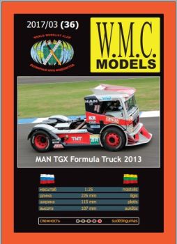 LKW-Rennwagen – MAN TGX Formula Truck 2013 1:25 extrem