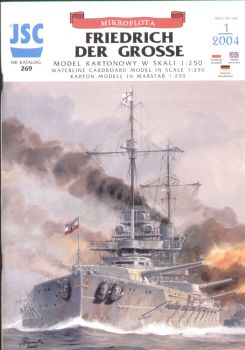 Linienschiff SMS Friedrich der Grosse (1917/18) 1:250 übersetzt