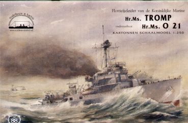 Niederländische: Leichtkreuzer Hr.Ms. Tromp u. U-Boot O-21 1:250