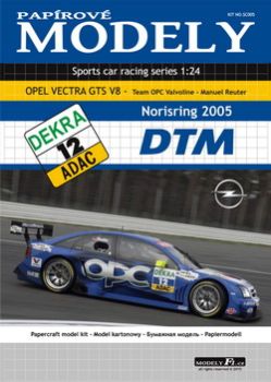 Opel Vectra V8 GTS – DTM 2005 (Norisring 2005), Team OPC Valvoline #12 Manuel Reuter 1:24
