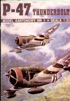 P-47 D-22 Thunderbolt 1:33 (FejsModel Nr.1)