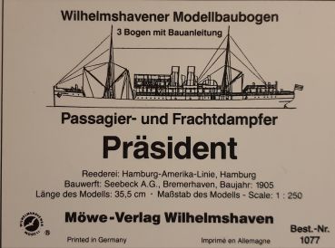 Passagier- u. Frachtdampfer Präsident, Wilhelmshavener Modellbaubogen, 1:250, Nr. 1077
