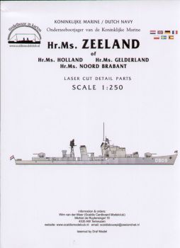Reling-/Detailsatz für U-Bootjäger Hr.Ms. Zeeland 1:250 (Scaldis