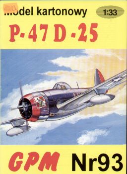 US-Jagdflugzeug Republic P-47D-25 Thunderbolt 1:33 glänzender Silberdruck, ANGEBOT