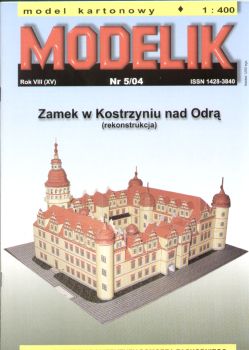Schloss in Küstrin an der Oder / Kostrzyn nad Odra 1:400 Offsetdruck, deutsche Bauanleitung
