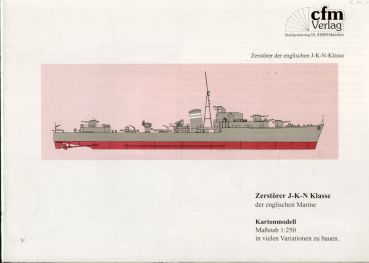 Zerstörer J-K-N-Klasse der Englischen Marine 1:250,  ANGEBOT