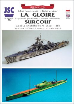 französischer Kreuzer La Gloire (1943/44) und U-Boot-Kreuzer Surcouf 1:250