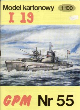 japanisches U-Boot I-19 Otsu-Gata  1:100