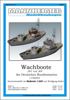 Wachboote W4 und W8 der Deutschen Bundesmarine (2 Modelle) Wasserlinienmodell 1:200