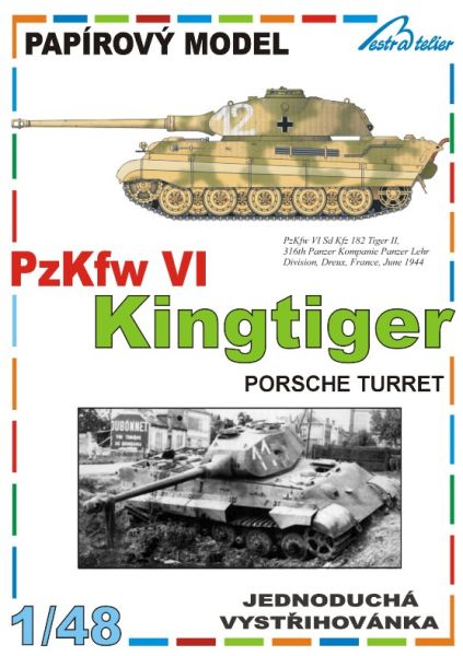 Schwerpanzer Königstiger mit Schmiedeturm und Porsche-Turm ( Panzer-Lehr-Division) 1:48 einfach