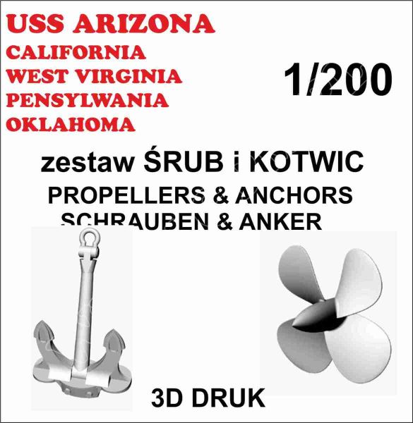 Schiffsschrauben- und Ankersatz als 3D-Druck aus Kunststoff für USS California, USS Arizona, USS West Virginia 1:200