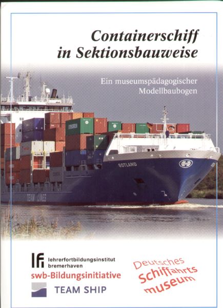 Containerschiff in Sektionsbauweise ca. 1:100 deutsche Bauanleitung