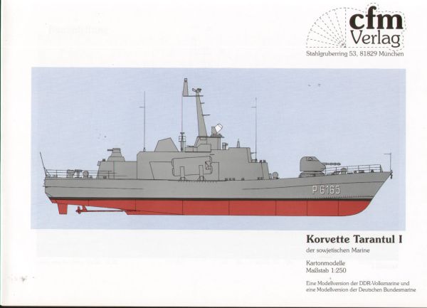 DDR-Volksmarine + Bundesmarine Korvette Tarantul I 1:250