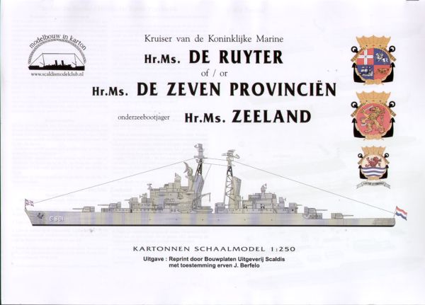 Kreuzer Hr.Ms. De Ruyter (C 801) + U-Bootjäger Zeeland 1:250