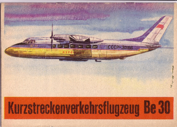 Kurzstreckenverkehrsflugzeug Berijew Be-30 - das Original: DDR-Verlag Kranich (1960) 1:50