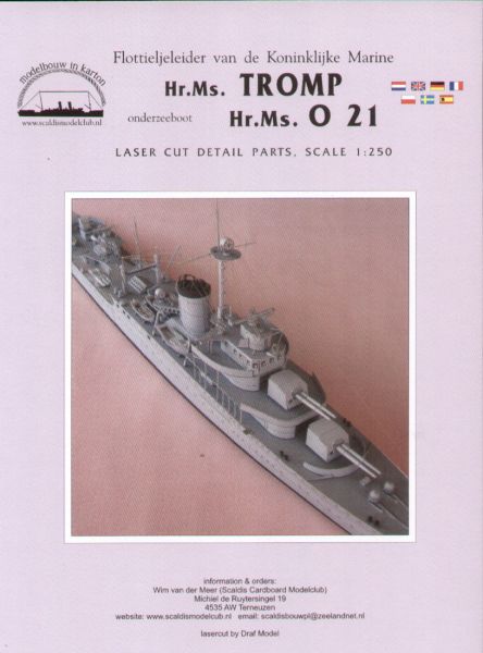 LC-Relingsatz für Hr.Ms. Tromp u. U-Boot O-21 1:250 Scaldis 88
