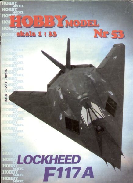 Lockheed F-117A Nighthawk 1:33 (HobbyModel 53 -Zweitasgabe)