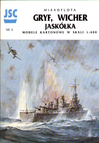 ORP Gryf, ORP Wicher & ORP Jaskolka (1939) 1:400 die 2. Auflage
