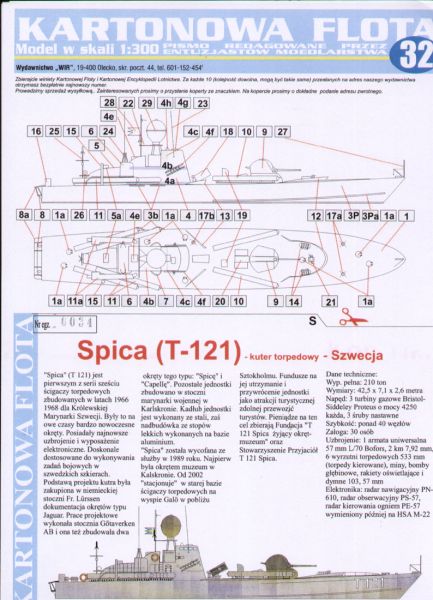 schwedisches Torpedoboot Spica (1966) + Floss Kon Tiki 1:300