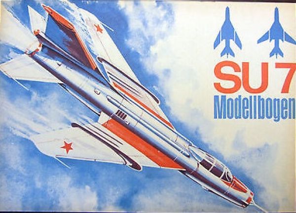 sowjetisches Jagdflugzeug Su-7 -das Original: DDR-Verlag Kranich (Junge Welt 1962) 1:50 auf Silberfolie, selten