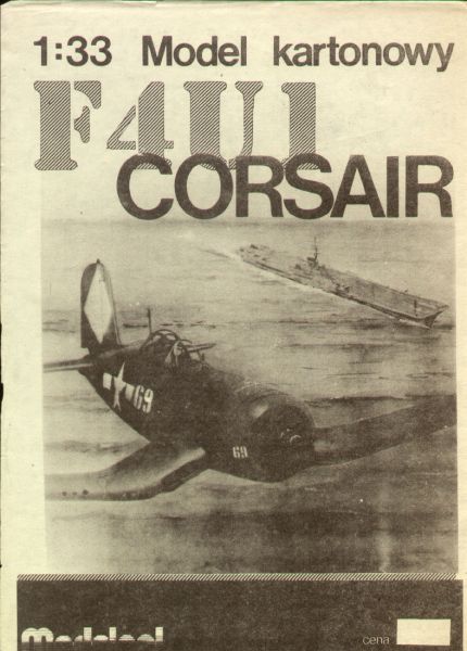 trägergestützte F4U1 Corsair der USAAF 1:33 ModelPol