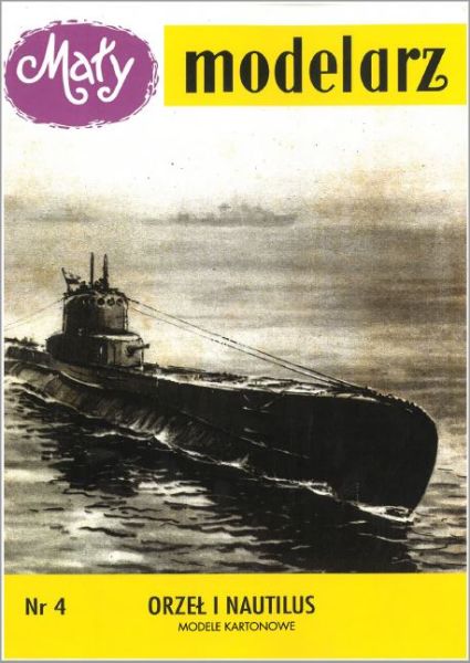 zwei U-Boote ORP Orzel (1939) und USS Nautilus SSN-571 (1954) 1:200 Reprint