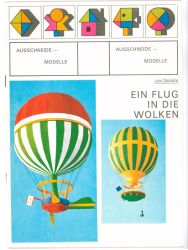 Ein Flug in die Wolken (zwei Gasballone von Jean-Pierre Blanchard); deutsche Bauanleitung, Verlag: Albatros