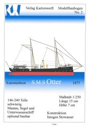 Kanonenboot S.M.S. Otter aus dem Jahr 1877 1:250 extrempräzise