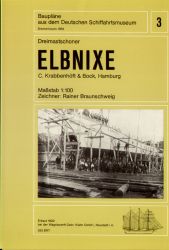 Hölzerner Dreimastschoner ELBNIXE (C.Krabbenhöft & Bock, Hamburg, 1922) 1:100 Bauplan