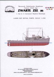 Lasercut-Detailsatz für die Zwarte Zee (III) 1:250 (Scaldis)