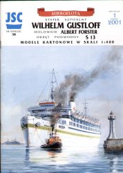 Wilhelm Gustloff +Albert Forster +U-Boot S13 1:400 Originalausgabe