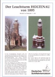 Der Leuchtturm HOLTENAU von 1895...