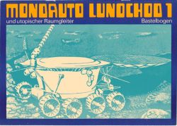 Mondauto Lunochod-1 und utopischer Raumgleiter, DDR-Verlag Junge Welt (1972), gedruckt auf Silberfolie